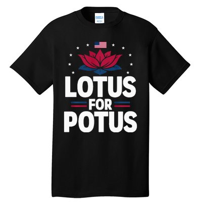 Lotus For Potus Cute Flower American Flag Kamala Harris 2024 Tall T-Shirt