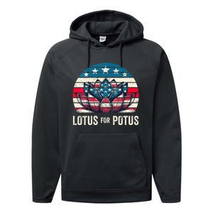 Lotus For Potus Kamala Harris For President 2024 Performance Fleece Hoodie