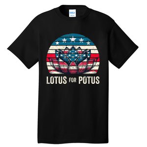 Lotus For Potus Kamala Harris For President 2024 Tall T-Shirt