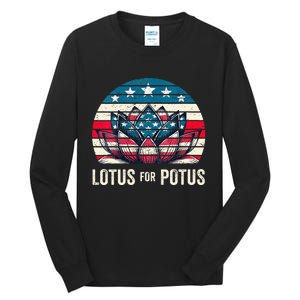 Lotus For Potus Kamala Harris For President 2024 Tall Long Sleeve T-Shirt