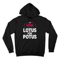 Lotus For Potus Cute Flower American Flag Kamala Harris 2024 Tall Hoodie