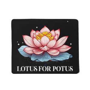 Lotus For Potus Kamala Harris President Campaign 2024 Mousepad