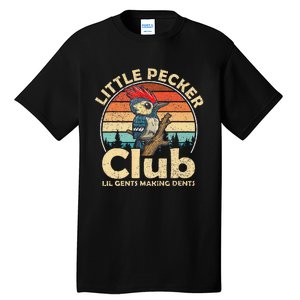 Little Funny Pecker Club Lil Gents Making Dent For Tall T-Shirt