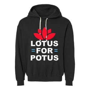 Lotus For Potus Kamala Harris For President 2024 Garment-Dyed Fleece Hoodie