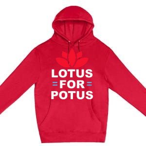 Lotus For Potus Kamala Harris For President 2024 Premium Pullover Hoodie