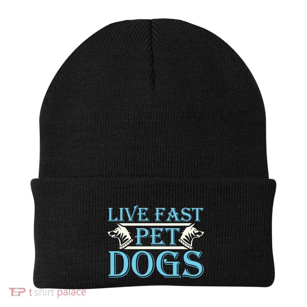 Live Fast Pet Dogs Beanie