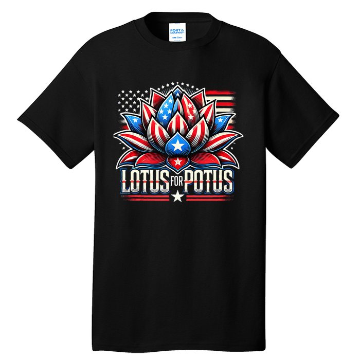 Lotus For Potus Kamala Harris 2024 President Trend Election Tall T-Shirt