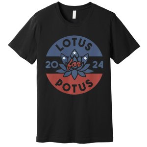 Lotus For Potus Kamala Harris 2024 Presidential Campaign Premium T-Shirt