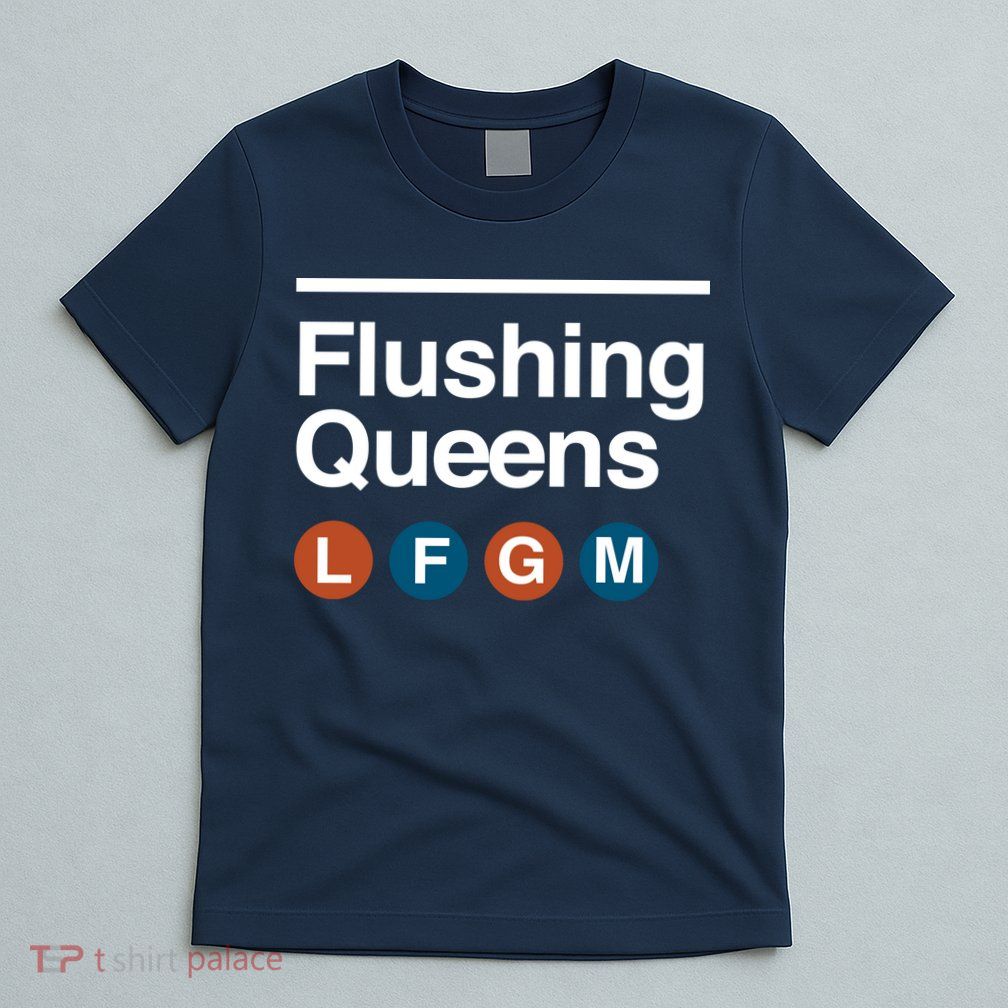 LFGM Flushing Queens T-Shirt