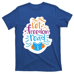 Let Freedom Read Banned Books Lover Gift T-Shirt