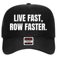Live Fast, Row Faster Rowing Crew Team Hat