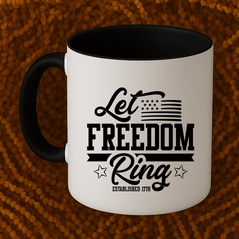 Let Freedom Ring Established 1776 Mug