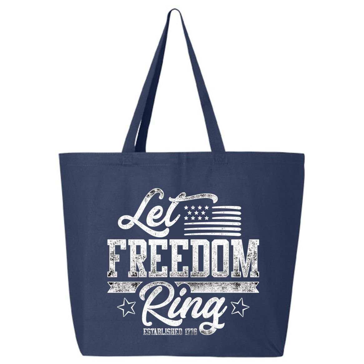 Let Freedom Ring Established 1776 25L Jumbo Tote