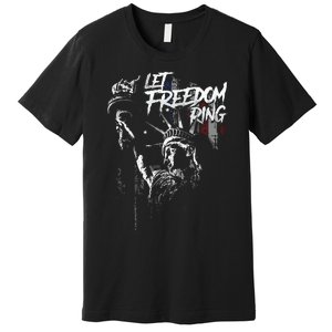 Let Freedom Ring Premium T-Shirt