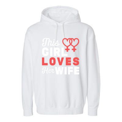 Lesbian Flag Rainbow Pride Love Wife Valentines Day Funny Gift Garment-Dyed Fleece Hoodie