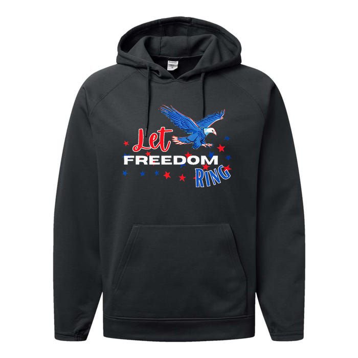 Let Freedom Ring Bald Eagle Patriotic Independence Day  Performance Fleece Hoodie