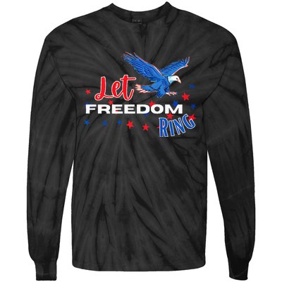 Let Freedom Ring Bald Eagle Patriotic Independence Day  Tie-Dye Long Sleeve Shirt