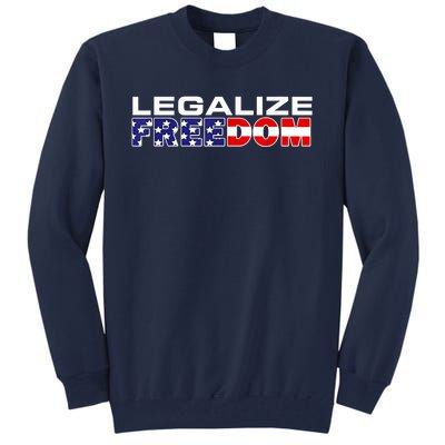 Legalize Freedom Republican American Flag I Voted For Trump Tall Sweatshirt