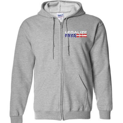 Legalize Freedom Republican American Flag I Voted For Trump Full Zip Hoodie