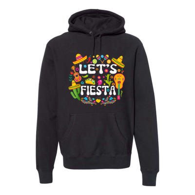 Let's Fiesta Shirt - Cinco De Mayo Tee Mexican Guitar Fiesta Premium Hoodie