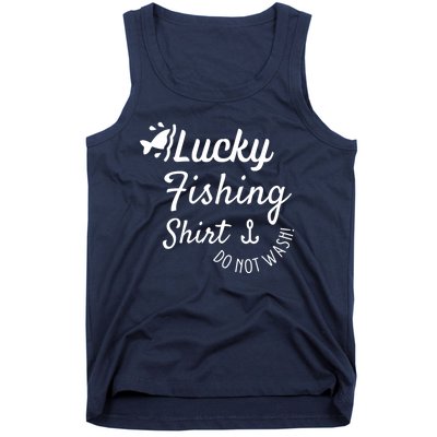 Lucky Fishing Shirt Do Not Wash Tank Top