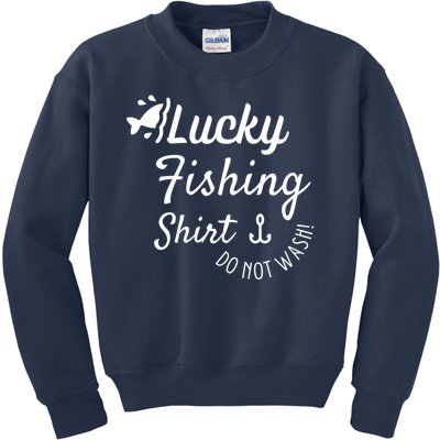 Lucky Fishing Shirt Do Not Wash Kids Sweatshirt