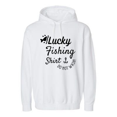 Lucky Fishing Shirt Do Not Wash Garment-Dyed Fleece Hoodie