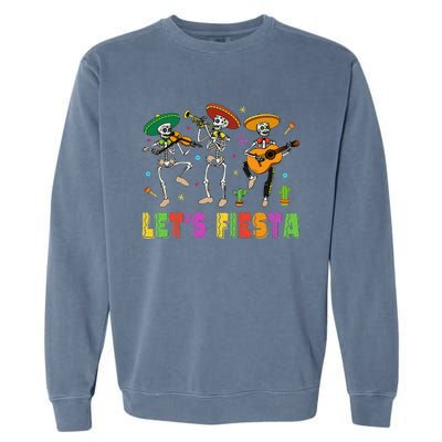 Let's Fiesta Sugar Skull Cinco De Mayo Skull Mexican Party Garment-Dyed Sweatshirt