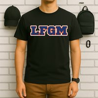 LFGM Fan Shirt T-Shirt