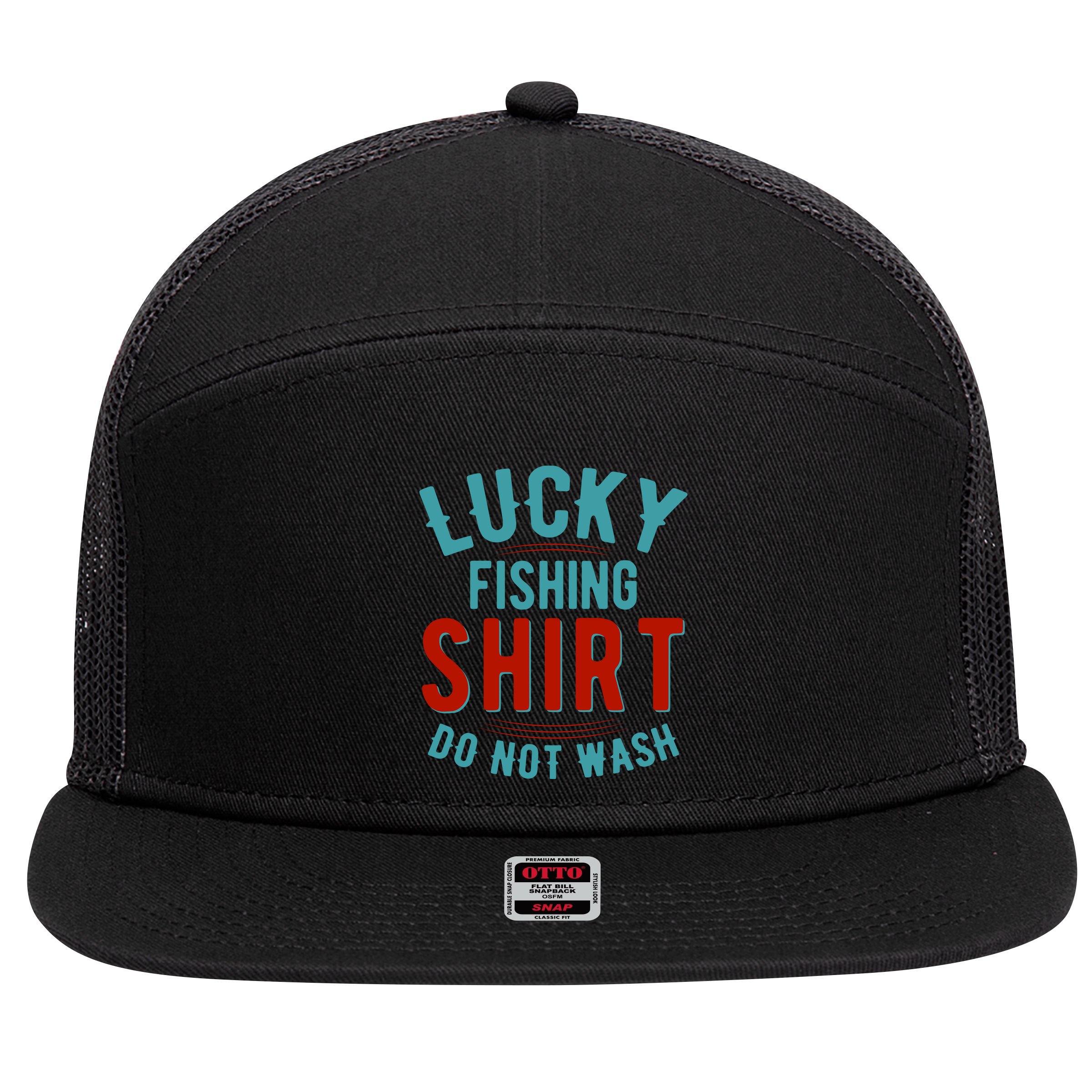 Lucky Fishing Shirt Do Not Wash Funny Fish 7 Panel Mesh Trucker Snapback Hat