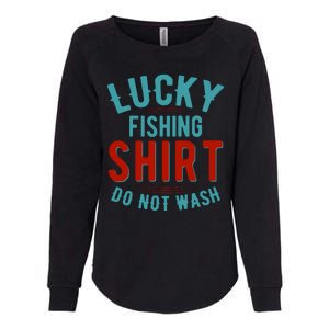 Lucky Fishing Shirt Do Not Wash Funny Fish Womens California Wash Sweatshirt