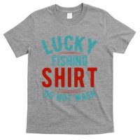 Lucky Fishing Shirt Do Not Wash Funny Fish T-Shirt