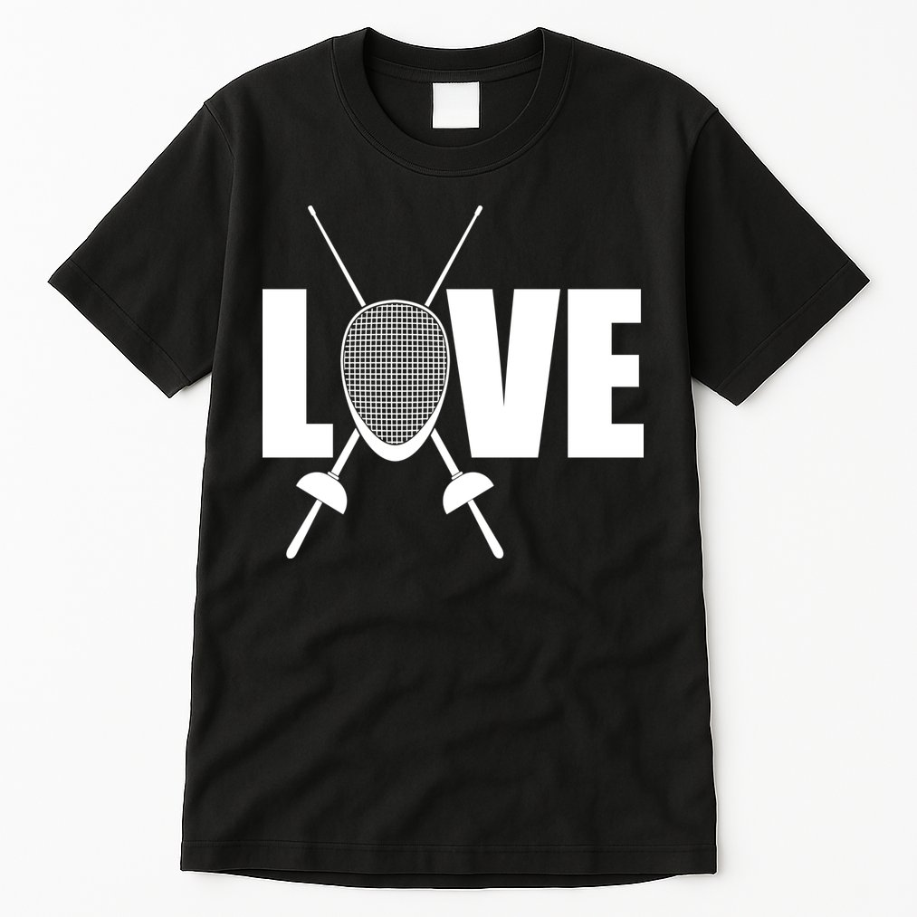 Love Fencing Sport Tall T-Shirt