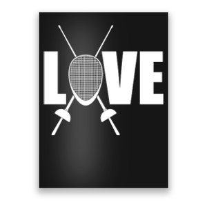 Love Fencing Sport Poster