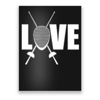 Love Fencing Sport Poster