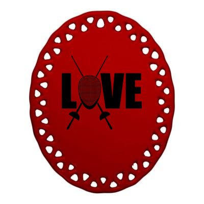 Love Fencing Sport Ceramic Oval Ornament