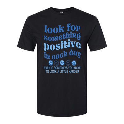 Look For Something Positive in Each Day Aesthetic Trendy Softstyle® CVC T-Shirt