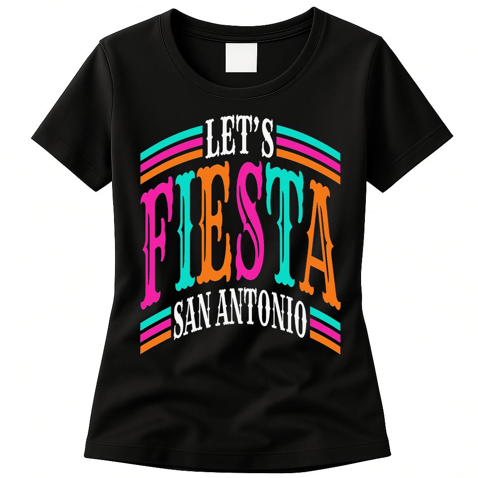 Lets Fiesta San Antonio Texas Cinco De Mayo Fiesta Squad Womens T-Shirt