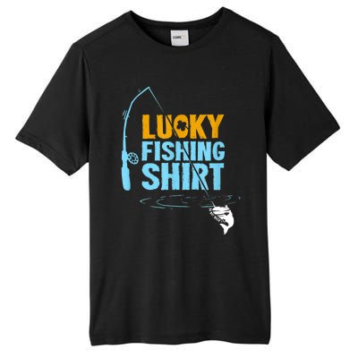 Lucky Fishing Shirt For A Fisherman Fishing Fishrod Fisherman Lucky Fishing Tall Fusion ChromaSoft Performance T-Shirt