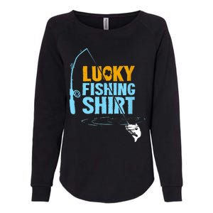 Lucky Fishing Shirt For A Fisherman Fishing Fishrod Fisherman Lucky Fishing Womens California Wash Sweatshirt