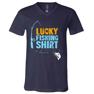 Lucky Fishing Shirt For A Fisherman Fishing Fishrod Fisherman Lucky Fishing V-Neck T-Shirt