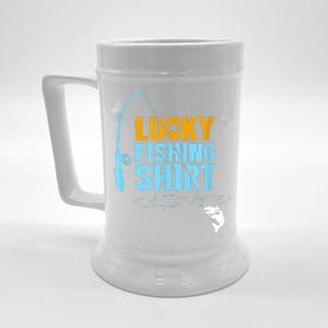 Lucky Fishing Shirt For A Fisherman Fishing Fishrod Fisherman Lucky Fishing Beer Stein