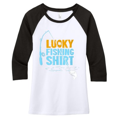 Lucky Fishing Shirt For A Fisherman Fishing Fishrod Fisherman Lucky Fishing Women's Tri-Blend 3/4-Sleeve Raglan Shirt