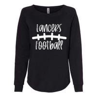 Lancers Football School Spirit Team Mascot Game Night Womens California Wash Sweatshirt