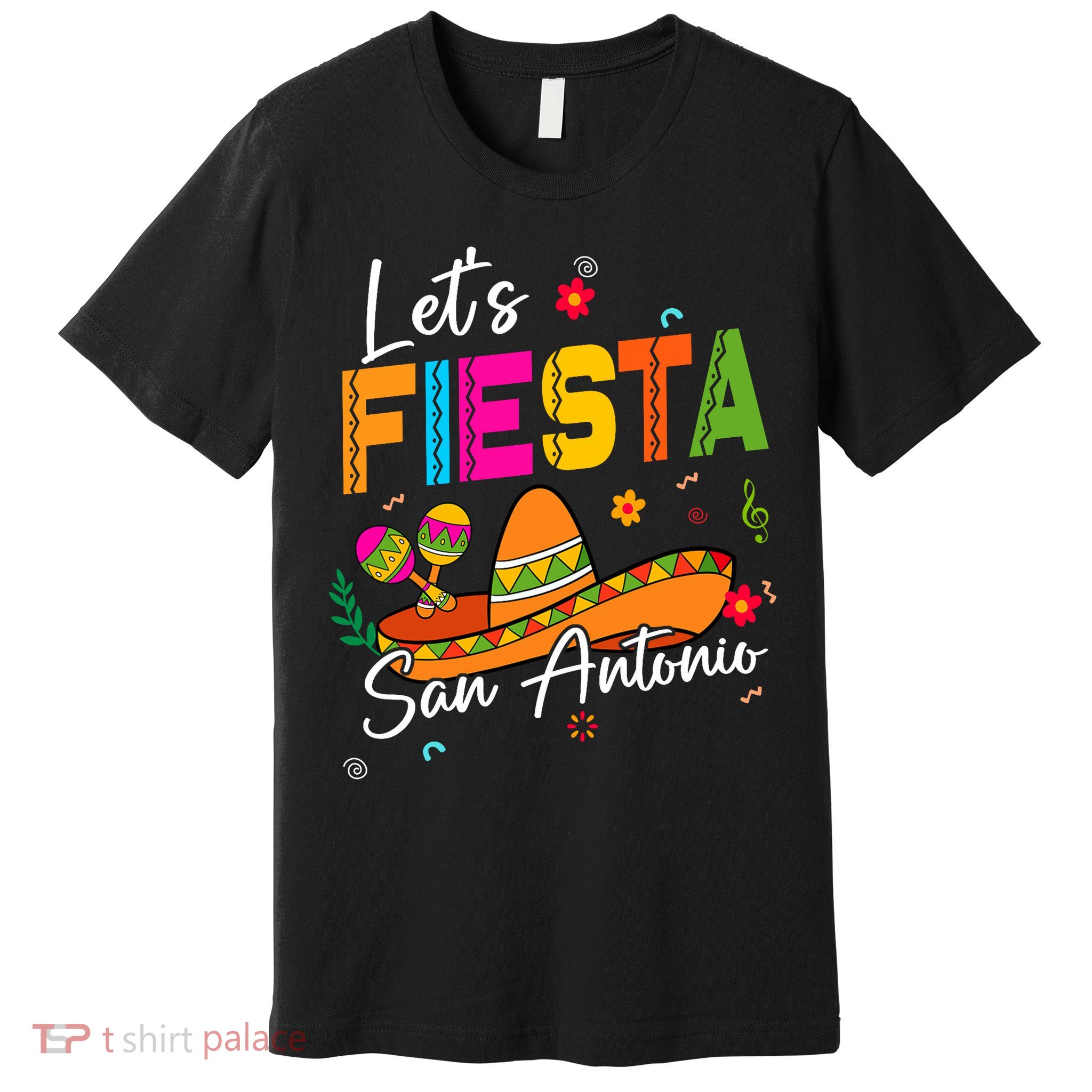 Let's Fiesta San Antonio Texas Cinco De Mayo Mexican Party  Premium T-Shirt