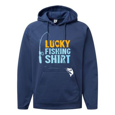 Lucky Fishing Shirts For A Fisherman Performance Fleece Hoodie