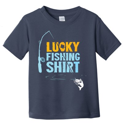 Lucky Fishing Shirts For A Fisherman Toddler T-Shirt