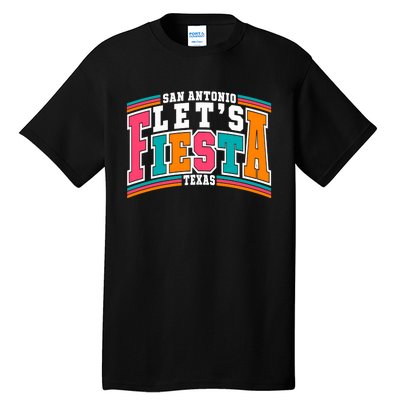 Lets Fiesta San Antonio Texas Mexican Party Tall T-Shirt