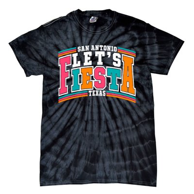 Lets Fiesta San Antonio Texas Mexican Party Tie-Dye T-Shirt