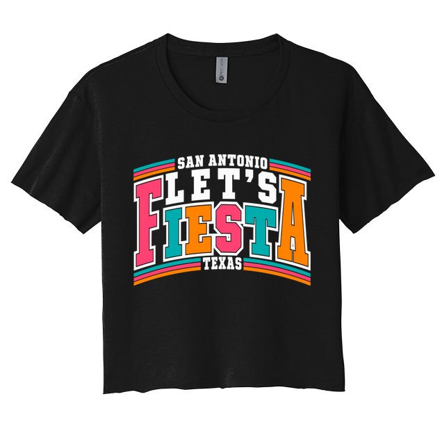 Lets Fiesta San Antonio Texas Mexican Party Crop Top